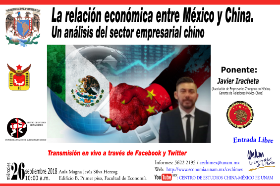 Conferencia: \”La relación económica entre México y China. Un análisis del sector empresarial chino en México.\”